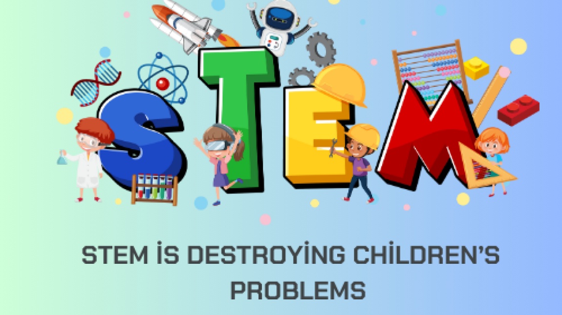 Stem İs Destroying Children's Problems eTwinning Projesi Başladı.
